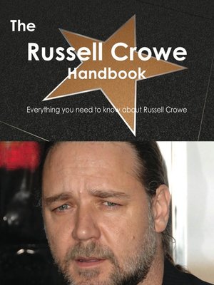 cover image of The Russell Crowe Handbook - Everything you need to know about Russell Crowe